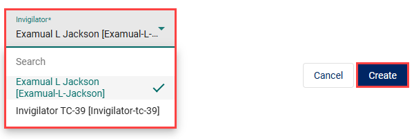 Invigilator dropdown and create button highlighted.